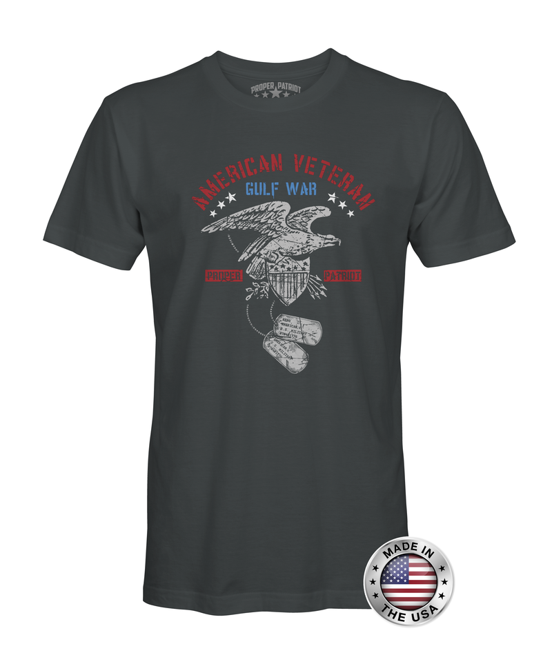 Gulf War Veteran - American Eagle - Patriotic Shirts for Men - Proper Patriot